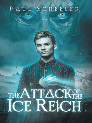 cover image of The Attack of the Ice Reich